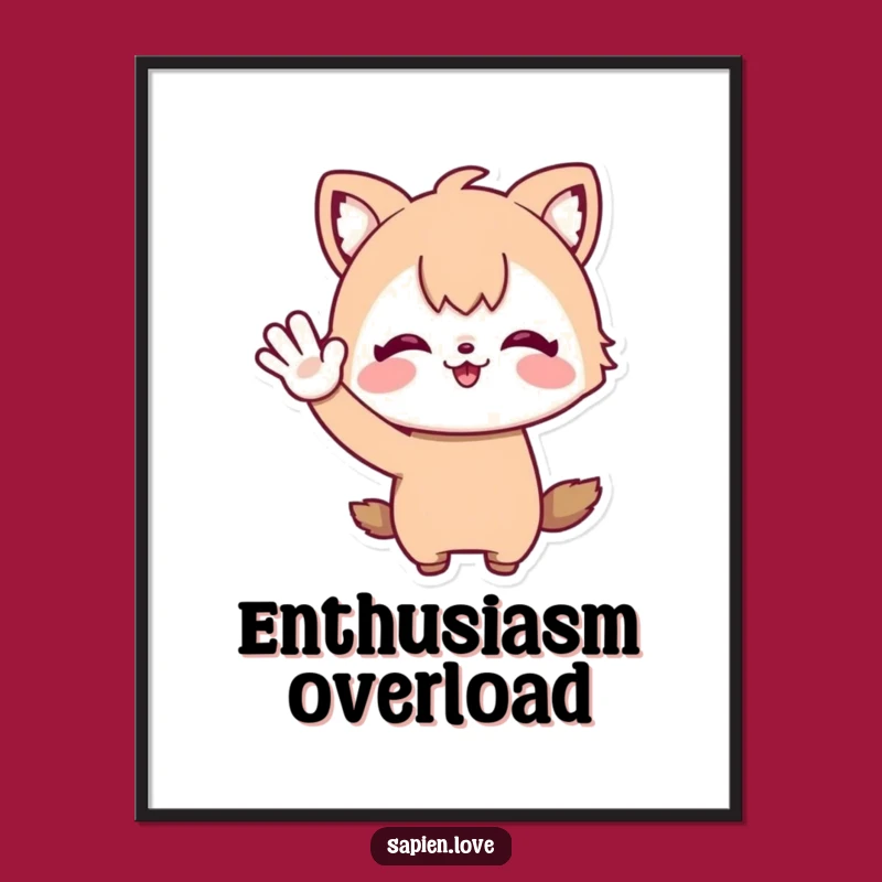 Funny Whimsical Art Print - Enthusiastic Waving Animal Character Decor Gift