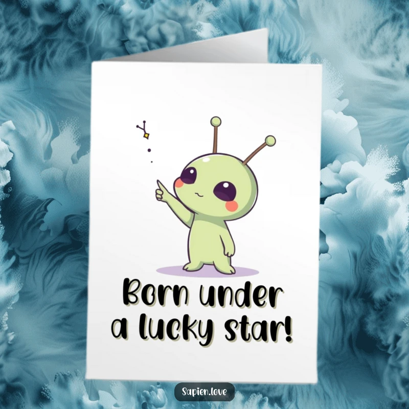 Funny Free Printable Birthday Card: An alien with expressive antennae points excitedly at a distant, star-filled constellation.